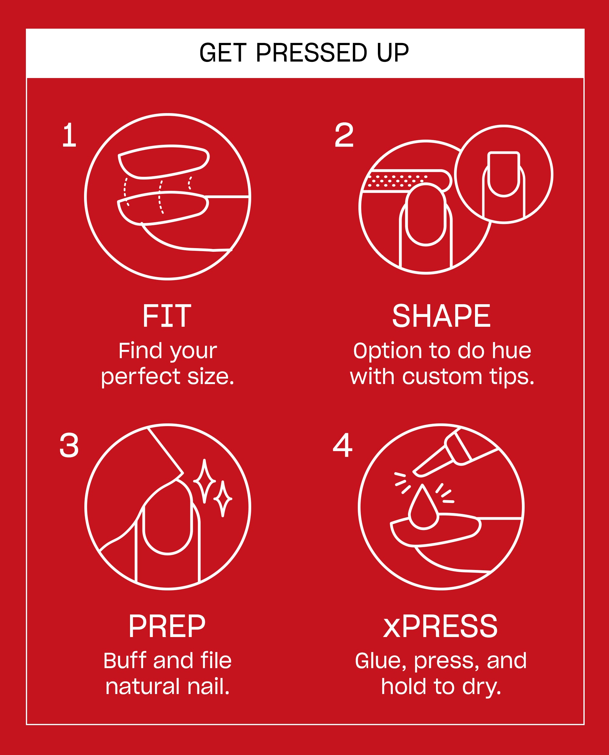 OPI Big Apple Red xPRESS/ON instruction card shows four white line-art steps on a red background: fit press-on nails, shape custom tips, prep natural nails, then glue, press, and hold to dry.